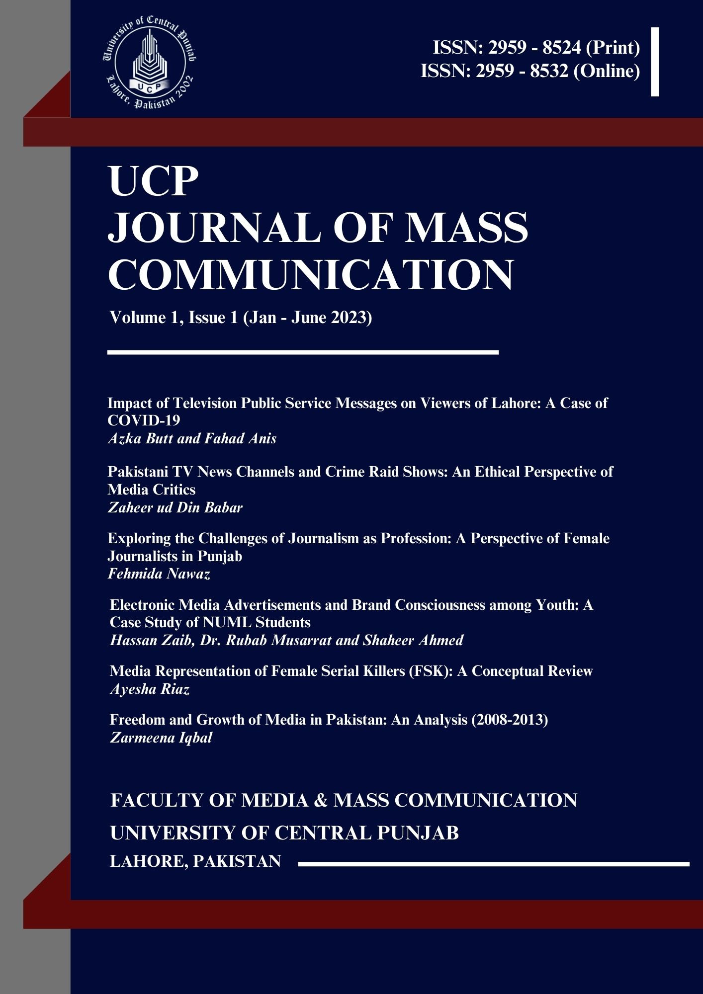 					View Vol. 1 No. 1 (2023): UCP Journal of Mass Communication
				