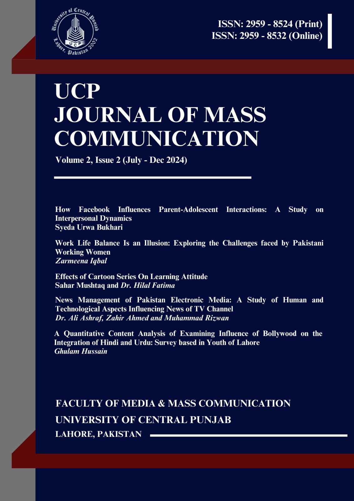 					View Vol. 2 No. 2 (2024): UCP Journal of Mass Communication
				