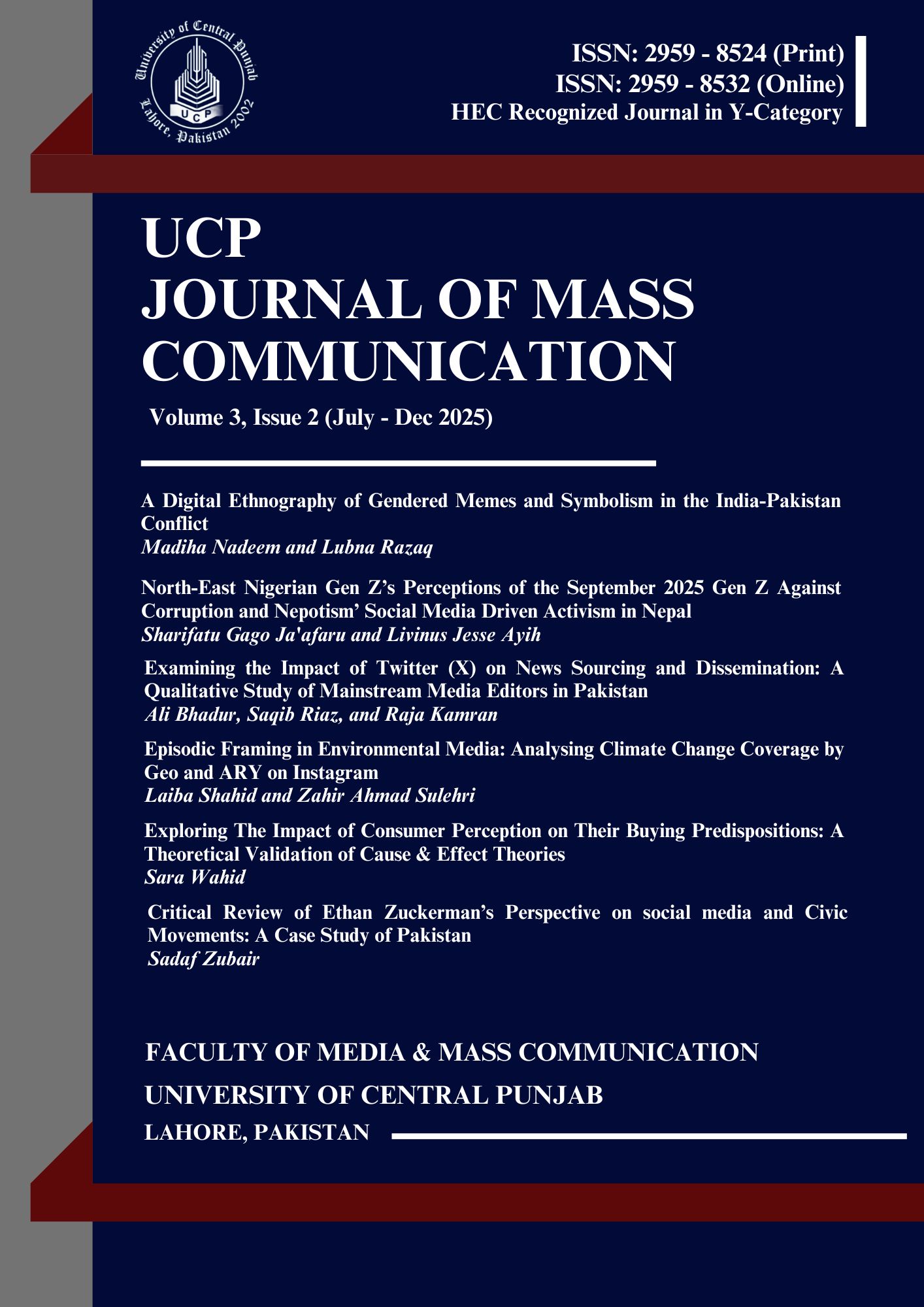 					View Vol. 3 No. 2 (2025): UCP Journal of Mass Communication
				