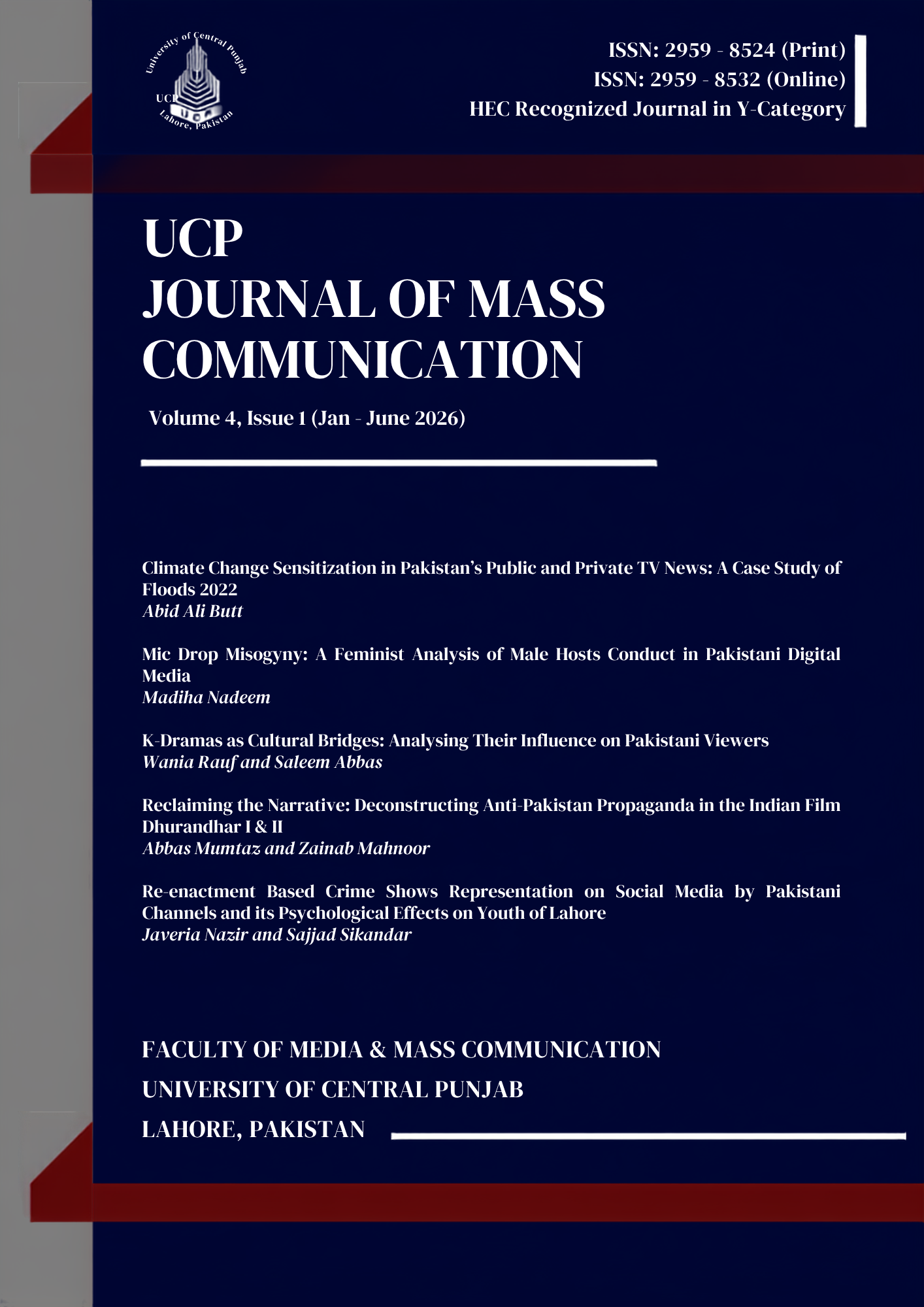 					View Vol. 4 No. 1 (2026): UCP Journal of Mass Communication
				